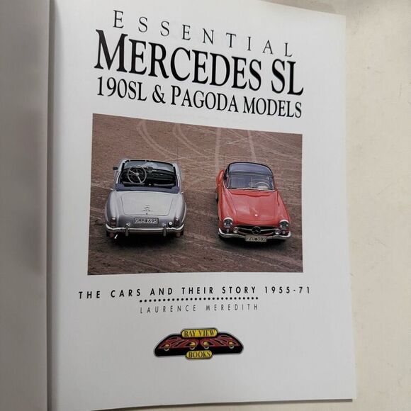 ESSENTIAL MERCEDES-BENZ SL: 190SL & PAGODA MODELS : THE By Laurence Meredith - Picture 5 of 6